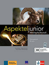 Зошит Aspekte junior. Mittelstufe Deutsch. Ubungsbuch B1 plus