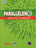 Н. Басай "Parallelen 6". Підручник для 6-го класу ЗНЗ (2-й рік навчання, 2-га іноземна мова) + 1 аудіо CD-MP3