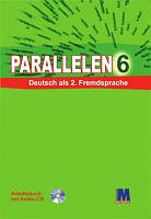 Н. Басай "Parallelen 6". Робочий зошит для 6-го класу ЗНЗ (2-й рік навчання, 2-га іноземна мова) + 1 аудіо