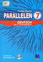 Н. Басай "Parallelen 7". Підручник для 7-го класу ЗНЗ (3-й рік навчання, 2-га іноземна мова) + 1 аудіо CD-MP3
