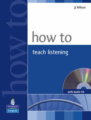 How to Teach Listening Book with Audio CD