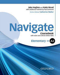 Navigate Elementary Coursebook with DVD and Skills Online