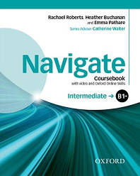 Navigate Intermediate Coursebook with DVD and Skills Online
