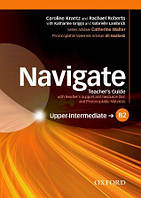 Navigate Upper-Intermediate Teacher's Guide with Teacher's Support and Resource Disc, Photocopiable Materials