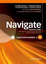 Navigate Upper-Intermediate teacher's Guide with teacher's Support and Resource Disc, Photocopiable Materials