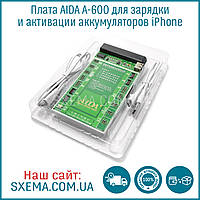 Плата AIDA A-600 для заряджання й активації акумуляторів iPhone (4G/4S/5G/5S/6G/6P/6SP/SE/7G/7P) цифр індикаць