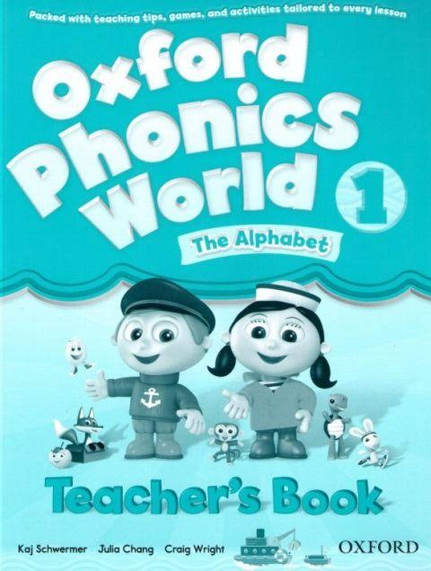 Oxford phonics world teachers book フルセット Oxford Phonics World 1 The Alphabet Teacher's Book: купити в
