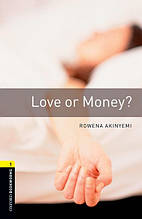 Книга англійською мовою OBWL 1: Love or money? (3 ed)