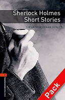 OBWL 2: Sherlock Holmes Short Stories + CD (3 ed)