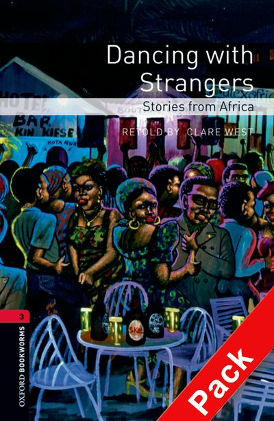 OBWL 3: Dancing with Strangers - Stories from Africa + CD