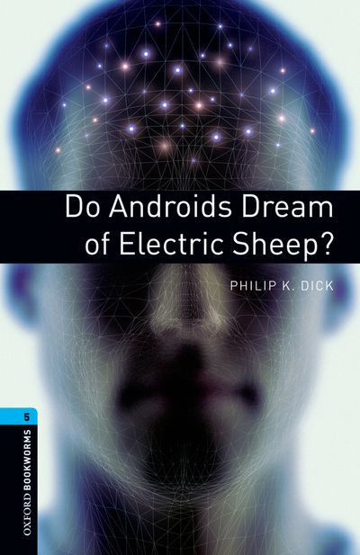 Книга англійською мовою OBWL 5: Do Androids Dream of Electric Sheep? (3 ed), фото 1