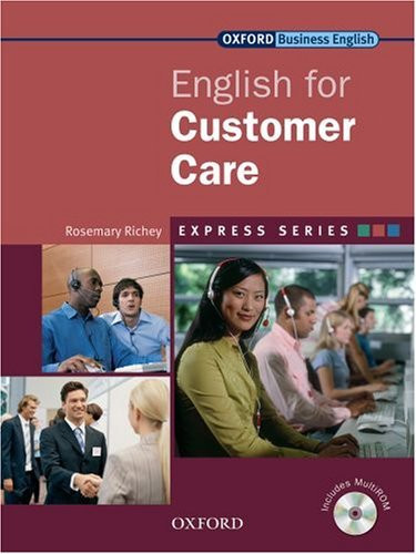 English for Customer Care: Student's Book and MultiROM
