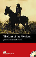 Macmillan Readers Beginner Last Of The Mohicans, The + CD