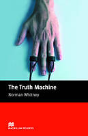 Macmillan Readers Beginner Truth Machine, The