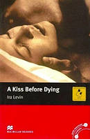 Macmillan Readers Intermediate A Kiss before Dying