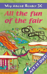 Читалка з англійської мови Family Way Ahead Readers Level 3C All The Fun Of The Fair!
