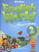 Граматика English World 2 Grammar Practice Book