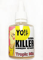 Ремувер, знищувач кутикули Yo!nails CUTICLE KILLER Tropic Mix 30 мл