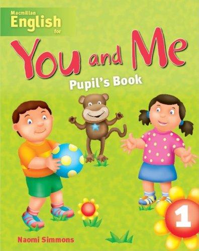 You and Me 1 Pupil's Book