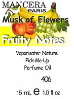 Парфюмерное масло (406) версия аромата Мансера Musk of Flowers - 15 мл композит в роллоне