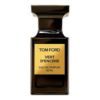 Tom Ford Vert d&#039;Encens парфюмированная вода 50 мл