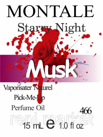 Масло парфумерне (466) версія аромату Монтале Starry Night - 15 мл композит в роллоне