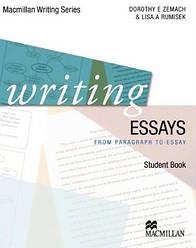Writing Essays: From Paragraph to Essay