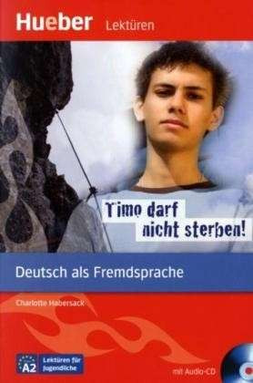Книга на немецком Lekture/Readers, Timo darf nicht sterben!, + CD, фото 1