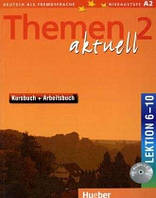 Themen aktuell 2, KB+AB, Lekt. 6-10