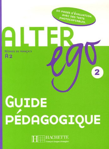 Книга для вчителя Alter Ego 2 - Guide pedagogique, фото 1