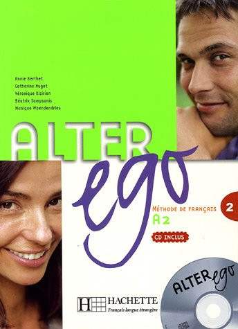 Alter Ego 2 - Livre de l'eleve +  Audio-CD
