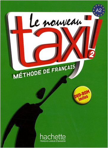 Підручник Le Nouveau Taxi! 2 Livre de l'eleve, фото 1