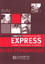 Objectif Express - Guide pedagogique