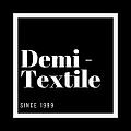 DEMI - TEXTILE & DEMI - TEXTILE HOME