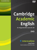 Cambridge Academic English. An Integrated Course for EAP Intermediate DVD