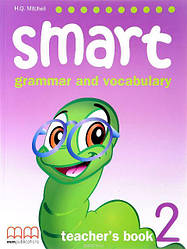 Smart Grammar and Vocabulary 2 teacher's Book