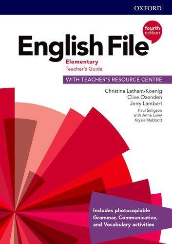 English File Fourth Edition Elementary teacher's Guide with teacher's Resource Centre