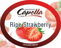 Ароматизатор Capella Ripe Strawberries (Спелая клубника) 10мл