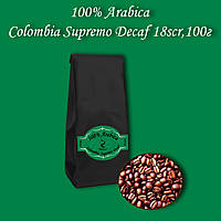 Кофе зерновой Arabica Colombia Supremo Decaf (без кофеина) 18scr 100г. БЕСПЛАТНАЯ ДОСТАВКА от 1кг!