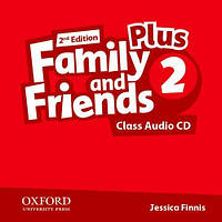 Family and Friends 2 Plus Second Edition Class Audio CDs