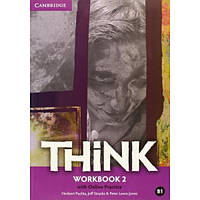 Think 2 Workbook with Online Practice