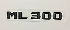 Емблема напис багажника Mercedes ML300 чорна