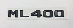 Емблема напис багажника Mercedes ML400 чорна