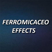 FERROMICACEO EFFECTS