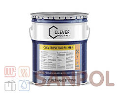 Грунтовка для не пористих поверхонь clever pu tile primer