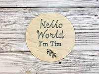 Деревянная табличка для фотосессии "Hello World" 14 см Светлое дерево
