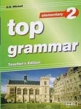 Top Grammar 2 Elementary teacher's Ed.