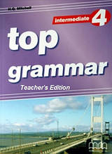 Top Grammar 4 Intermediate Teacher's Ed.