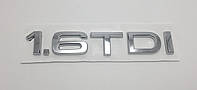 Эмблема наджпись багажника Audi 1.6TDI