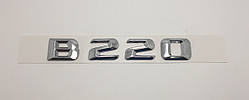 Емблема напис багажника Mercedes B220